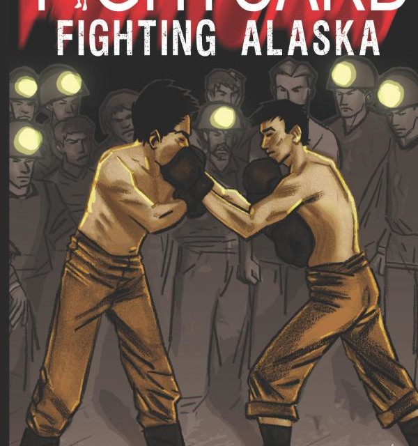 Fighting Alaska